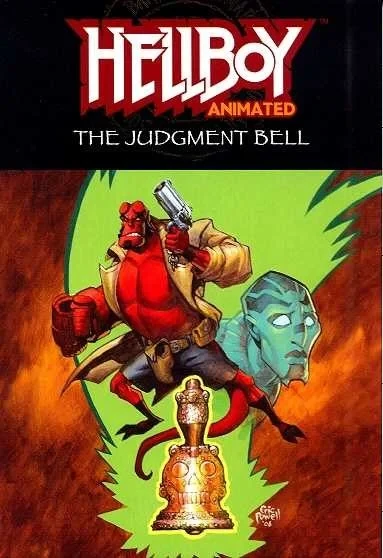 Hellboy Animated: The Judgment Bell (2007) - Series 