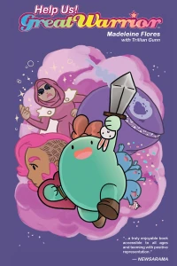 Help Us! Great Warrior