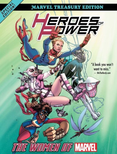 Heroes of Power: The Women of Marvel - All-New Marvel Treasury Edition