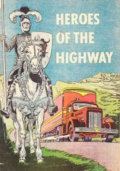 Heroes Of the Highway