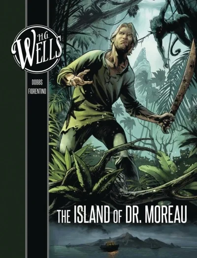 H.G. Wells: The Island of Dr. Moreau