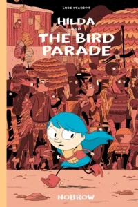 Hilda and the Bird Parade
