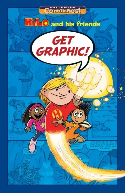 Hilo and His Friends Get Graphic!: Halloween ComicFest Sampler (2018) - Series 