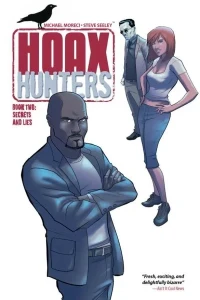 Hoax Hunters: Secrets and Lies