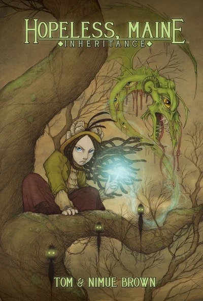 Hopeless, Maine: Inheritance