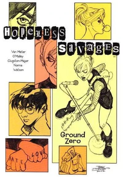 Hopeless Savages: Ground Zero (Trade Paperback, 2003) - Series 