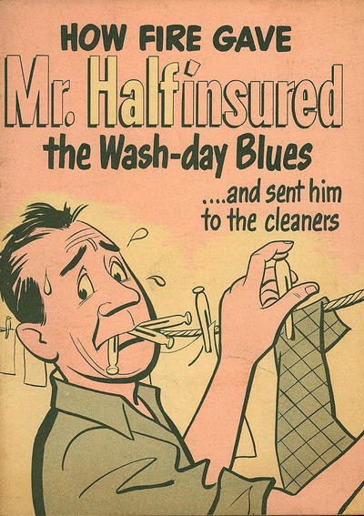 How Fire Gave Mr. Halfinsured the Wash-Day Blues - Series