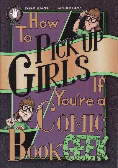 How to Pick Up Girls If You're a Comic Book Geek