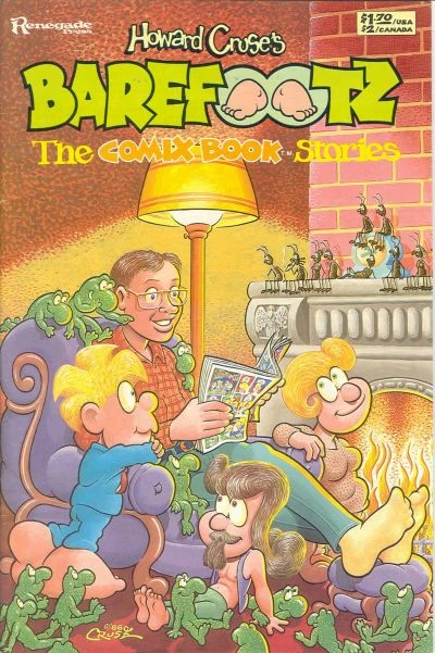 Howard Cruse's Barefootz The Comix Book Stories