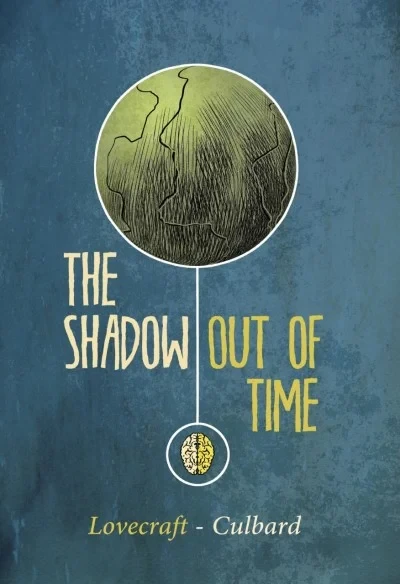 H.P. Lovecraft The Shadow Out of Time (2013) - Series 