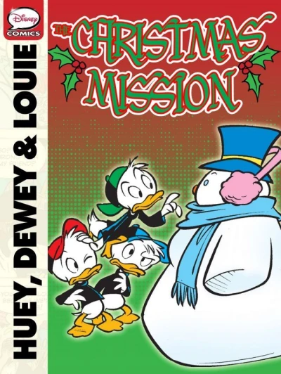Huey, Dewey, and Louie and the Christmas Mission (2013) - Series 