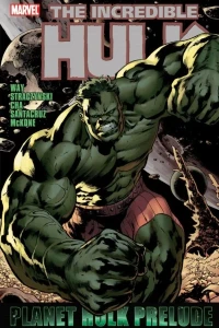 Hulk: Planet Hulk Prelude