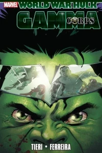 Hulk: WWH - Gamma Corps