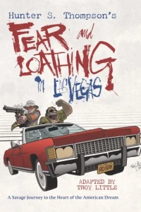 Hunter S. Thompson's Fear and Loathing in Las Vegas