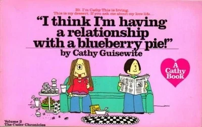 I Think I'm Having a Relationship With a Blueberry Pie (1981) - Series 