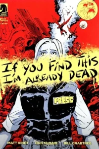 If You Find This, I'm Already Dead