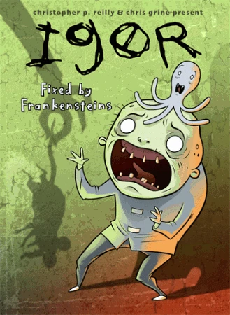 Igor: Fixed By Frankensteins (2007) - Series 