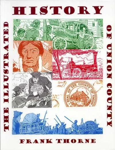 Illustrated History of Union County
