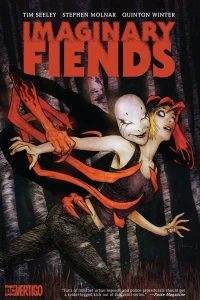 Imaginary Fiends