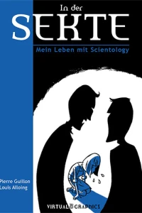 In der Sekte: Mein Leben mit Scientology