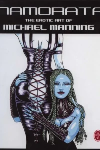 Inamorata: The Erotic Art of Michael Manning
