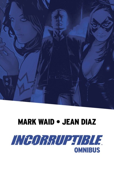 Incorruptible Omnibus (2020) - Series 