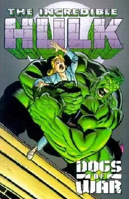 Incredible Hulk: Dogs of War (2001) - Series 