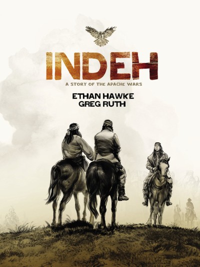Indeh: A Story of the Apache Wars (2016) - Series 