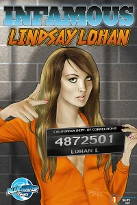 Infamous: Lindsay Lohan