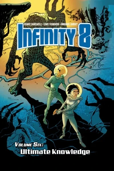 Infinity 8: Ultimate Knowledge