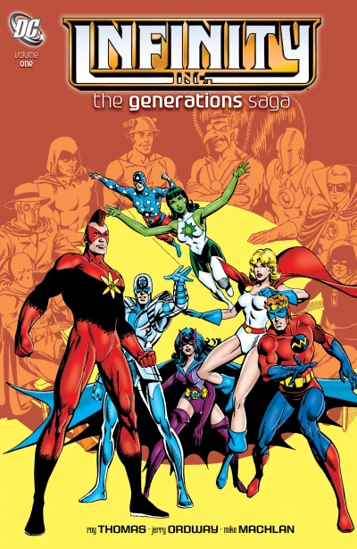 Infinity, Inc.: The Generations Saga (2011) - Series 