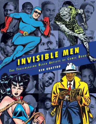 Invisible Men: The Trailblazing Black Artists of Comic Books (2020) - Series 