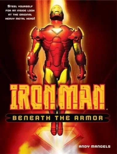 Iron Man: Beneath The Armor (2008) - Series 