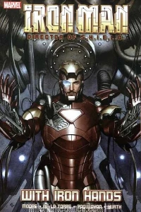 Iron Man: Director of S.H.I.E.L.D.: With Iron Hands