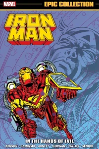 Iron Man Epic Collection: In the Hands of Evil