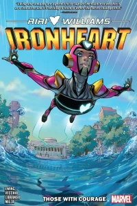 Ironheart: Those With Courage