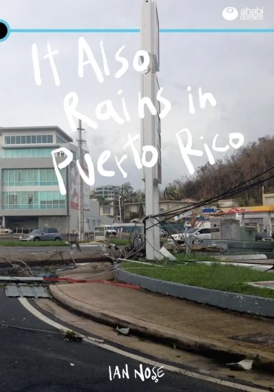 It Also Rains in Puerto Rico