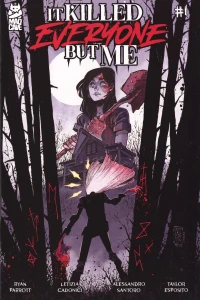 It Killed Everyone But Me