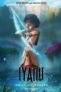 Iyanu: Child of Wonder