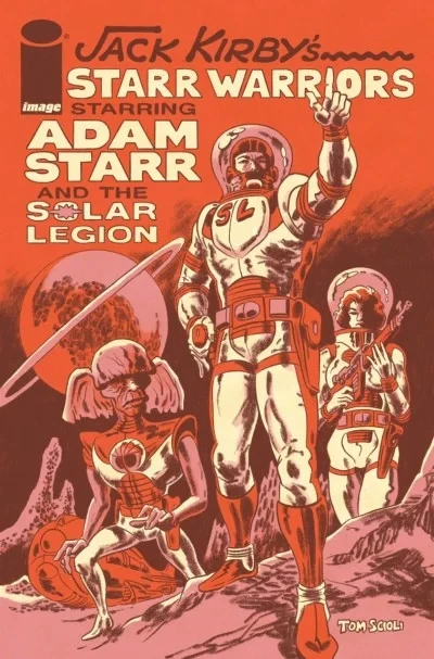 Jack Kirby's Starr Warriors: The Adventures of Adam Starr and the Solar Legion (2023) - Series 