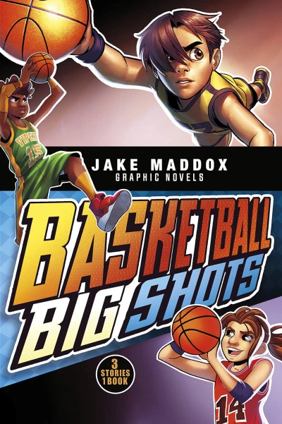 Jake Maddox: Basketball Big Shots (2021) - Series 