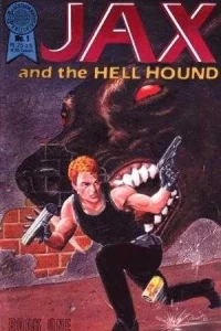 Jax And The Hell Hound