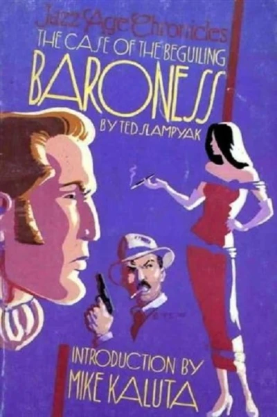 Jazz Age Chronicles: The Case of the Beguiling Baroness