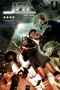 JFH: Justice For Hire Season 1 Collected