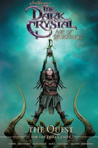 Jim Henson's The Dark Crystal: Age of Resistance: The Quest For the Dual Glaive