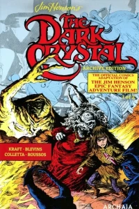 Jim Henson's The Dark Crystal: Archive Edition