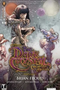 Jim Henson's The Dark Crystal: Creation Myths