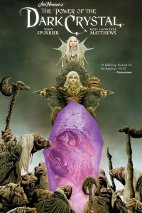 Jim Henson's The Power of the Dark Crystal