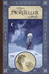 Jim Henson's The Storyteller: Ghosts