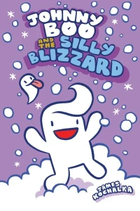 Johnny Boo and the Silly Blizzard